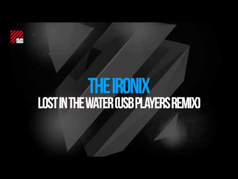 The Ironix - Lost In The Water feat. Philip Braun (USB Players Remix)