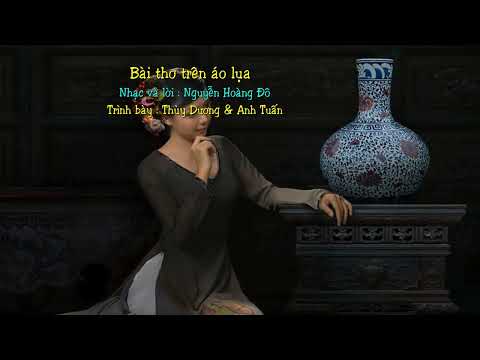 Bài thơ trên áo lụa Sheet - Anh Tuấn