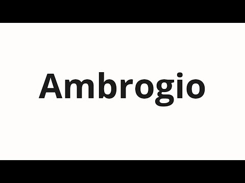 How to pronounce Ambrogio