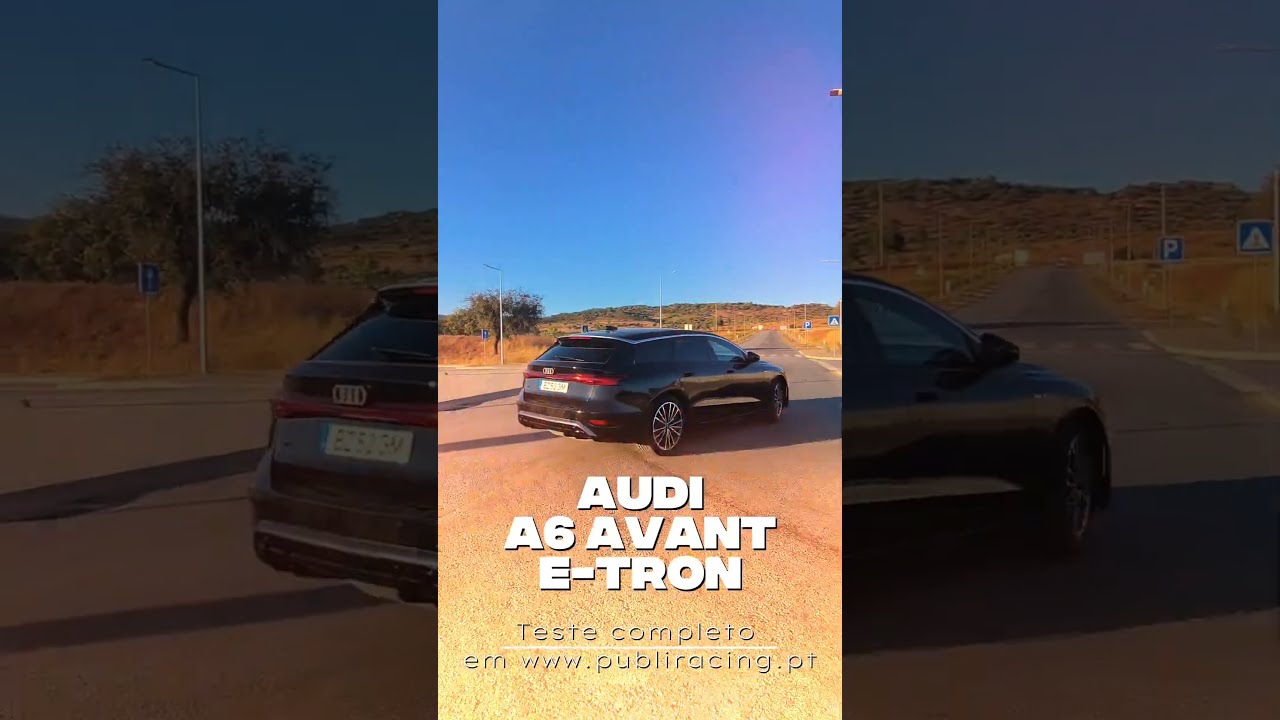 Audi A6 Avant e-tron Performance: TESTE COMPLETO | Autonomia, Consumos e Regeneração