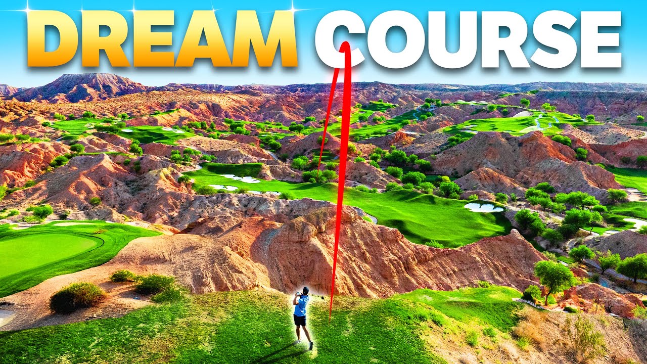 I Played My Dream Golf Course!