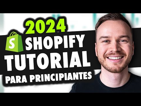 Tutorial de Shopify Para Principiantes 2024 (Guía de Configuración de Tienda COMPLETA)