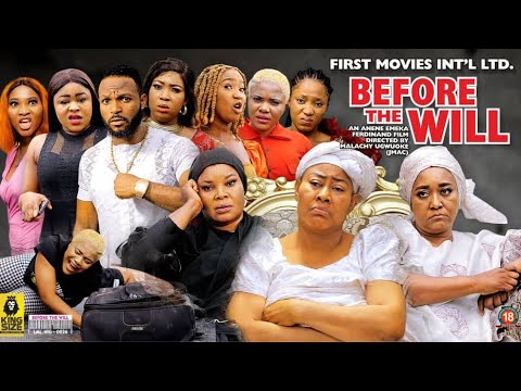 BEFORE THE WILL SEASON 1 (2023 New Movie) - Ebele Okaro|Ngozi Ezeonu|Latest Nigerian Nollywood Movie