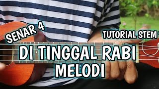 Download lagu DI TINGGAL RABI MELODI UKULELE SENAR 4 BY KRHS OFF... mp3