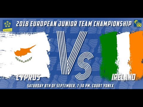 Cyprus (Pissi / Zintsidou) vs Ireland (Woods / Woods) - European Jnr. Team C’ships 2018