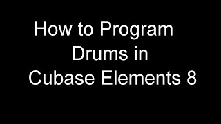 Introduction to Beat Making in Cubase Elements 8