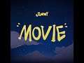 JUNNY - MOVIE (Official Lyric video)