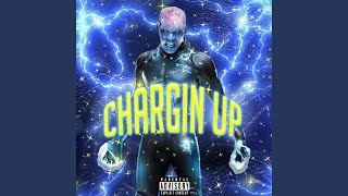 CHARGIN UP Music Video