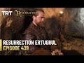 Resurrection Ertugrul Season 5 Episode 439