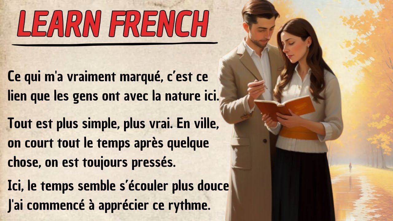 Begin to UNDERSTAND FRENCH through a Simple Story