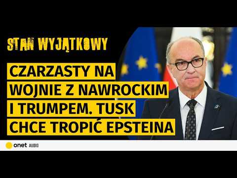 Czarzasty na wojnie z Nawrockim i Trumpem. Tusk chce tropić Epsteina. Ziobro ścigany listem gończym