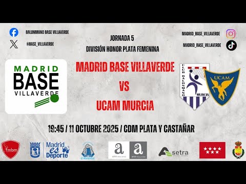 DHPF MADRID BASE vs UCAM MURCIA