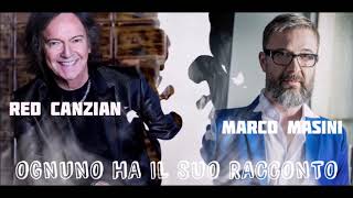 Red Canzian & Marco Masini - Ognuno ha il suo racconto [Sanremo2018]