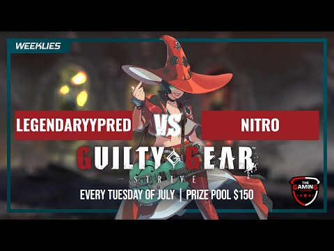 LEGENDARYYPRED vs. NITRO - Losers Quarters | Guilty Gear -Strive- Weekly 2