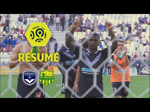 Girondins de Bordeaux - FC Nantes (1-1)  - Résumé - (GdB - FCN) / 2017-18