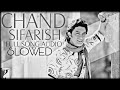 Chand Sifarish Slowed Reverbed Fanaa SUROMVO