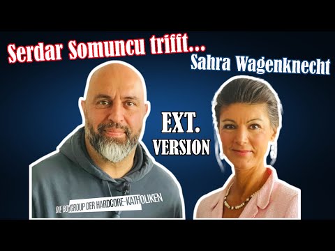 Serdar Somuncu trifft Sahra Wagenknecht (EXTENDED VERSION)