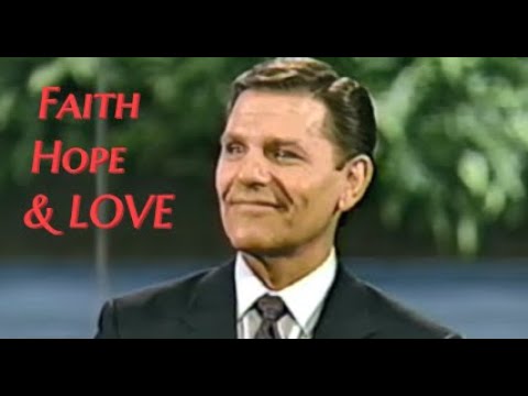 Classic Kenneth Copeland - Faith Hope & Love - 1994