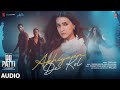 Do Patti Akhiyaan De Kol Audio Kriti S Kajol Shaheer S Shilpa R Tanishk Kausar M Mellow D