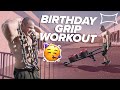 45th Birthday Workout