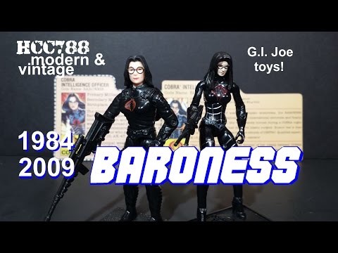 HCC788 modern & vintage - 1984/2009 BARONESS - G.I. Joe toy comparison!