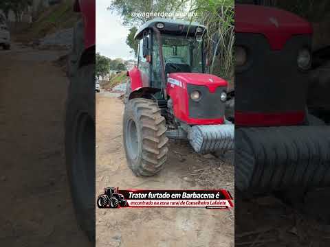 Trator furtado em Barbacena é encontrado em Conselheiro Lafaiete @wagnerdeoliveiratv