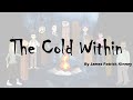 The Cold Within | By James Patrick Kinney | Spoken Word Poetry