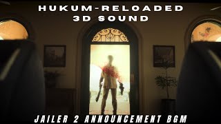 JAILER 2 - HUKUM RELOADED | Announcement 3D Theme | Rajinikanth | Nelson | Anirudh | GTS