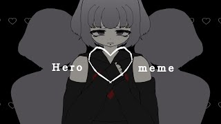 Hero meme【oc】