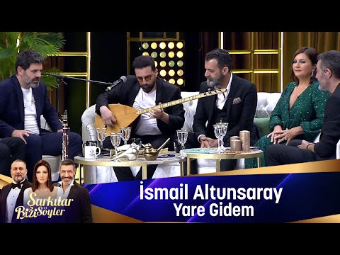 İsmail Altunsaray - YARE GİDEM