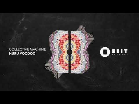 Collective Machine - Huru Voodoo