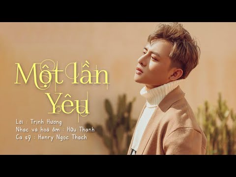 Thể hiện bởi Henry Ngọc Thạch