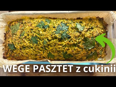 WEGE PASZTET z cukinii (łatwo się rozsmarowuje) Łatwy i szybki przepis!