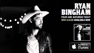 Ryan Bingham 'Gun Fightin Man'