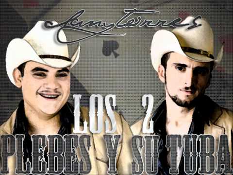 Los Dos Plebes Y Su Tuba - Asi Es El Amor (Studio 2010)