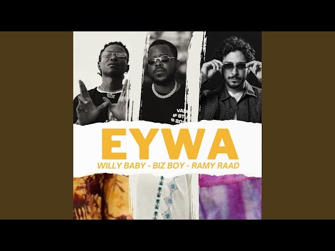 Eywa (feat. ramy raad & willy baby)