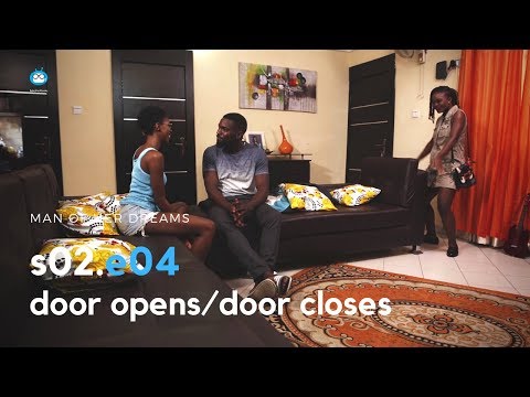 MAN OF HER DREAMS: S02E04 – Door Closes/Door Opens…