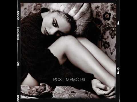 Rox - My Baby Left Me