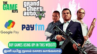 Buy Your Favorite Games Using UPI Payment In The Game Keys Website