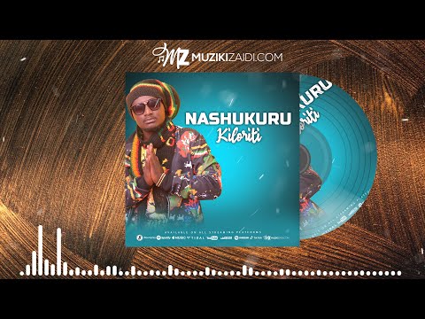 Kiloriti - Nashukuru (Official Audio)