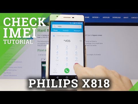How to Locate IMEI & Serial Number in PHILIPS X818 - IMEI Status