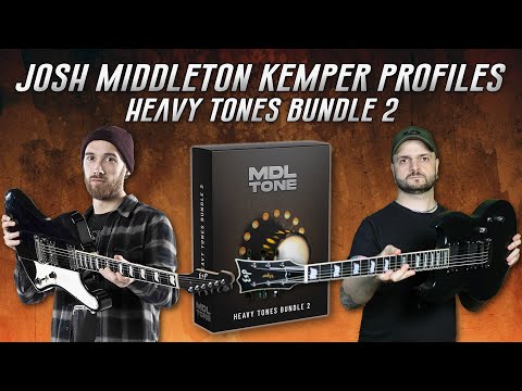 Josh Middleton Kemper Tones 🤘 MDL Tone Heavy Tones Bundle 2