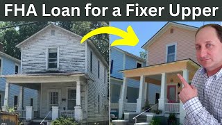 FHA Loan for a Fixer Upper - FHA 203k