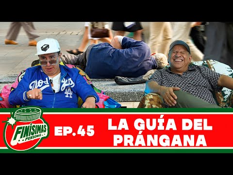 LA GUÍA DEL PRÁNGANA - Finísimas Personas con Gianni Pex y Rulo Matías