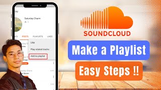 How to Make a Playlist on SoundCloud !