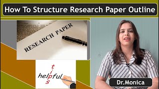 How to structure Research Paper Outline | Writing Research paper outline