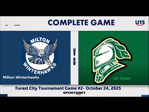 2025.10.24 LJK Green U15 vs Milton Winterhawks