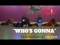 Chris Brown  "Who's Gonna" NOBODY Choreography by Trinica Goods