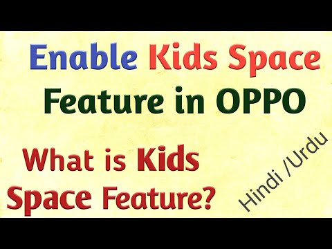How to Enable Kids space feature in OPPO A71 2018