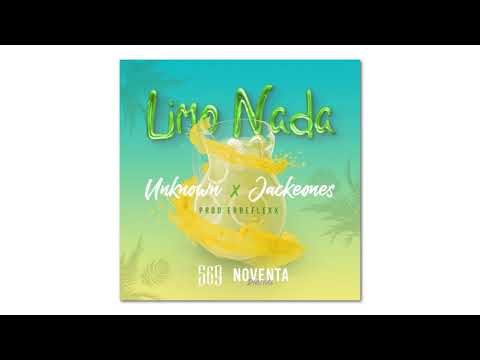 Unknown CL - Limo Nada (Ft. Jackeones) (Audio Oficial)